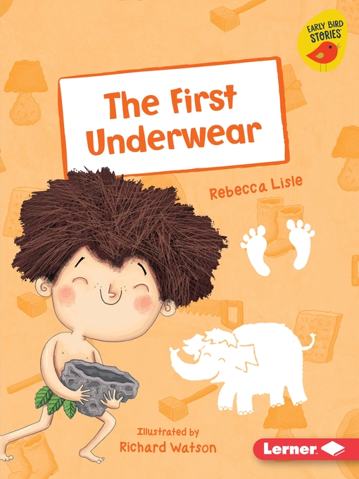 Title details for The First Underwear by Rebecca Lisle - Available